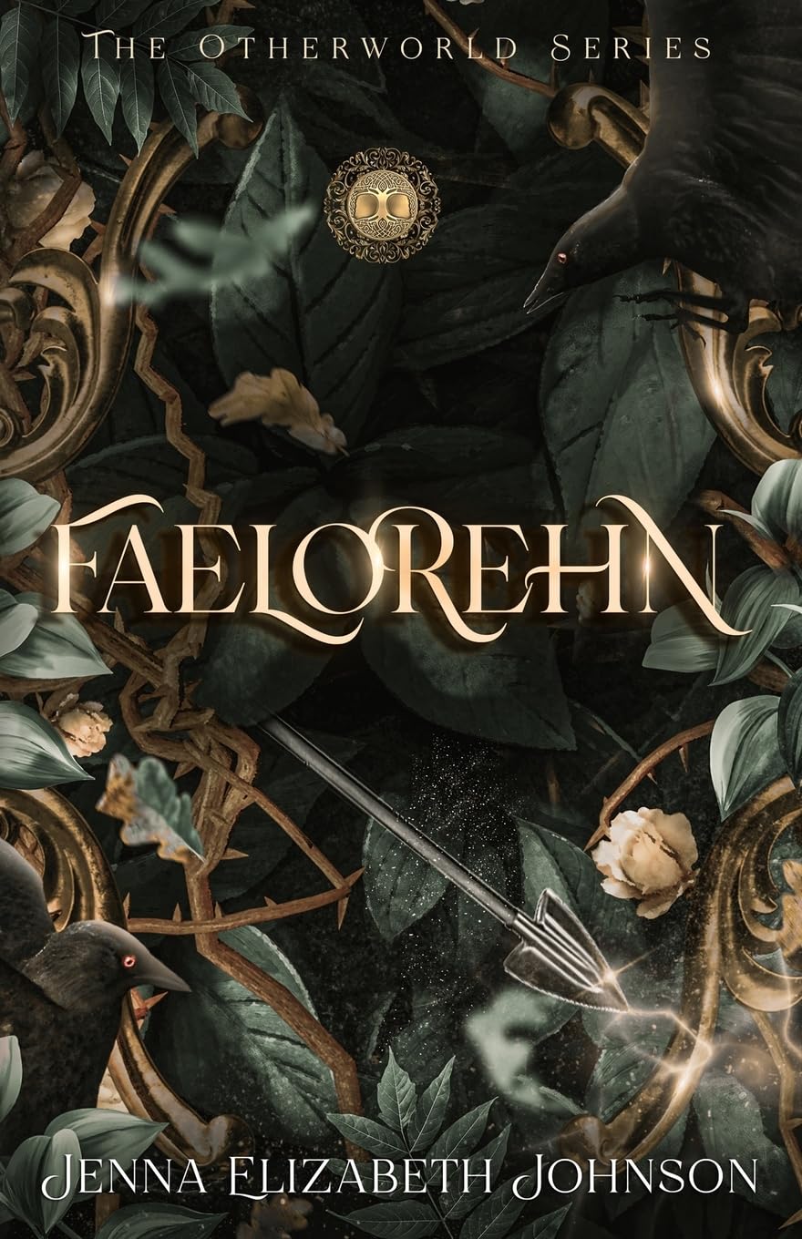 Faelorehn: Otherworld Trilogy (Book One): Volume 1 (The Otherworld Series)