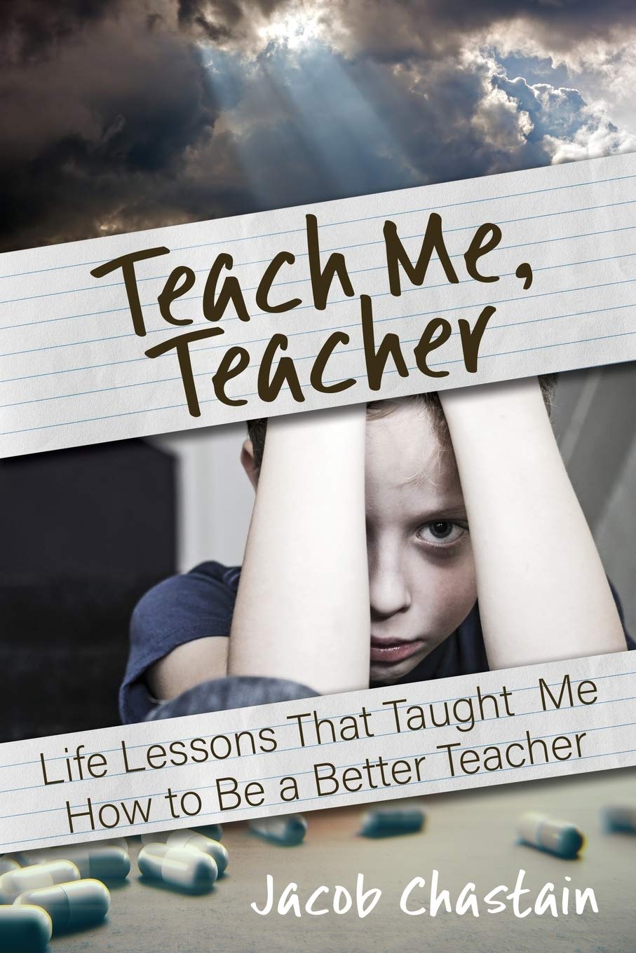 Buy Teach Me, Teacher: Life Lessons That Taught Me How to Be a Better Teacher — BookShops.in