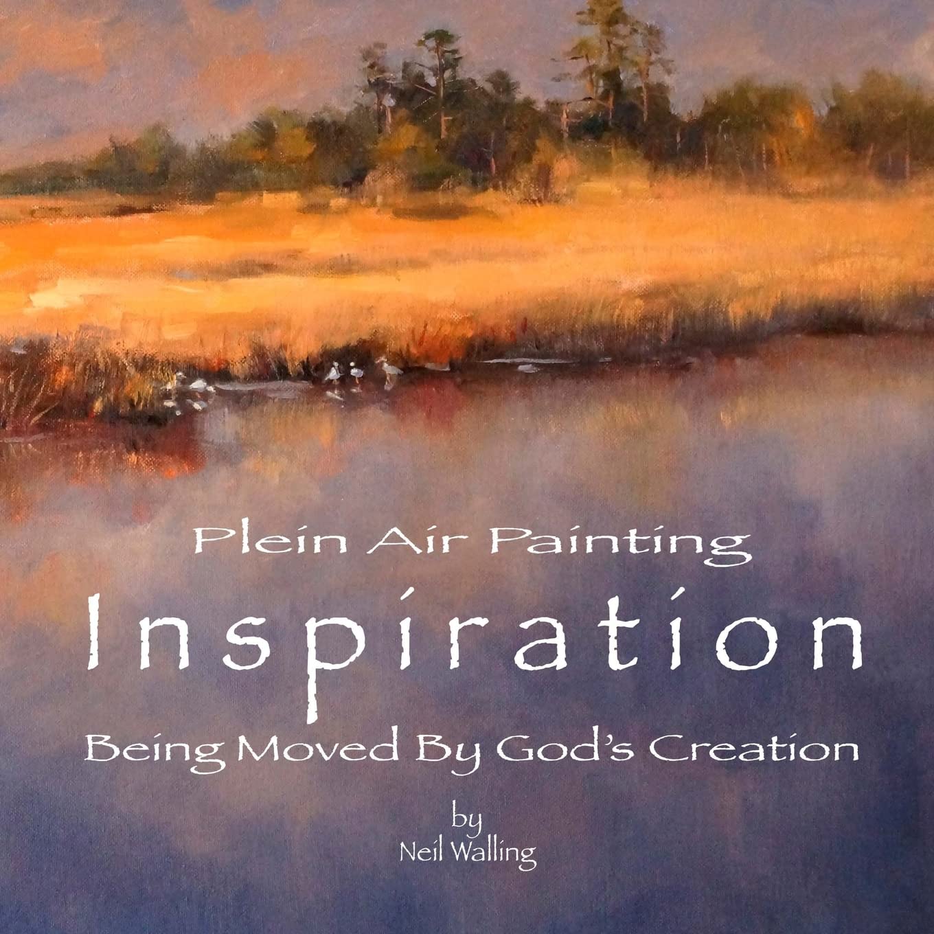 Inspiration: Being Moved By God's Creation