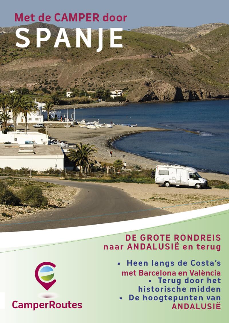 Met de Camper door Spanje: naar Andalusië, heen en terug (CamperRoutes)