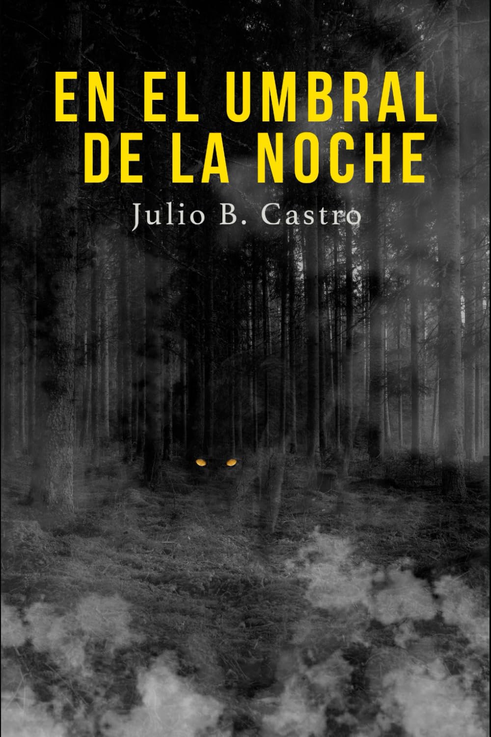 En el umbral de la noche: Donde lo sobrenatural despierta
