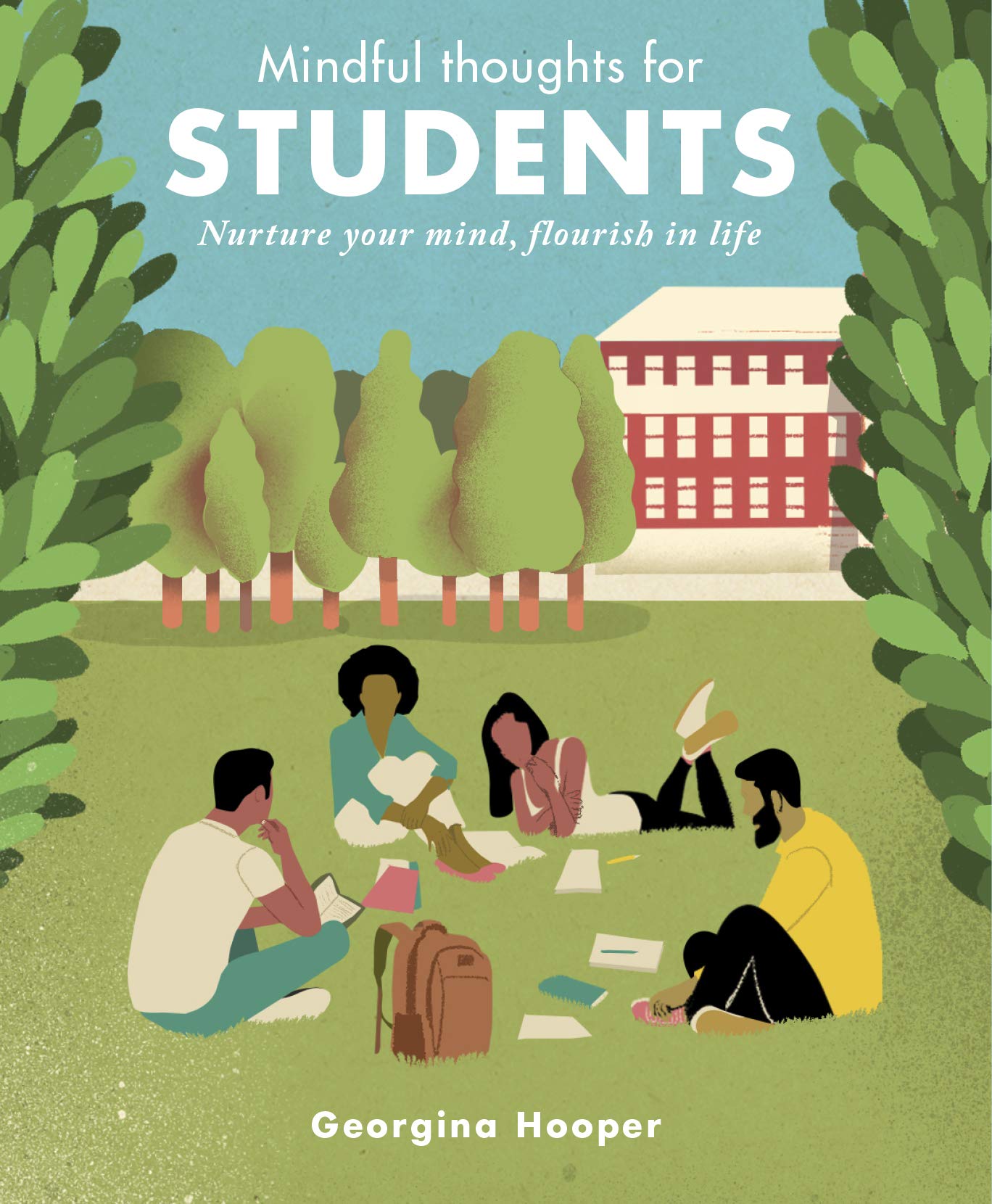 Buy Mindful Thoughts for Students: Nurture your mind, flourish in life — BookShops.in