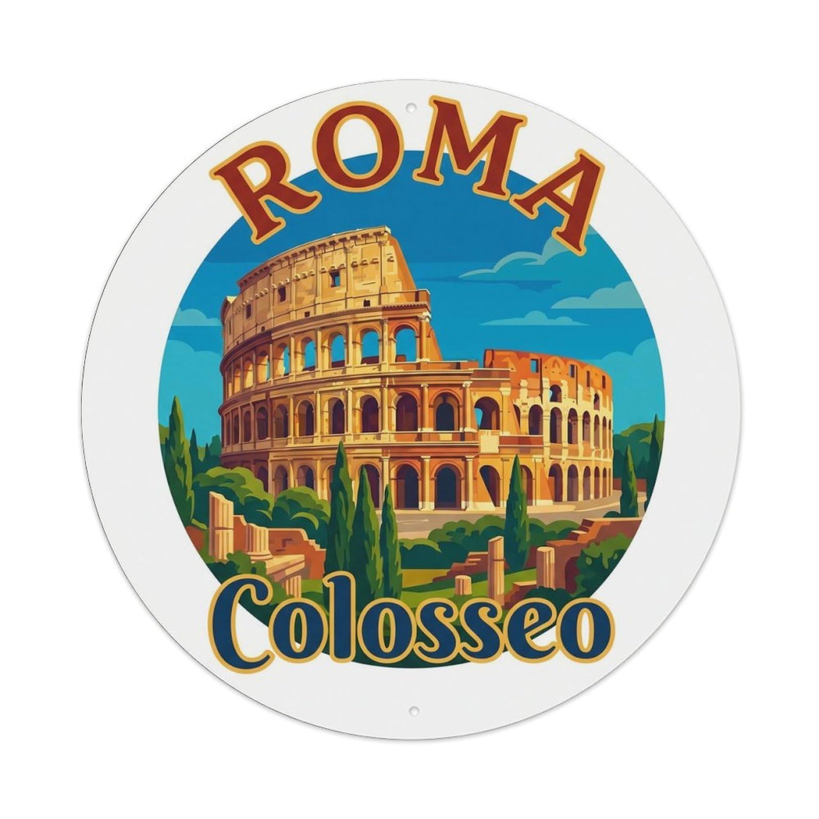 Vintage Travel Rome Colosseum Historic Metal Tin Sign Plaque Wall Decor for Cafe, Club Bar, Office, Home Garden Round Metal Poster 8x8Inch