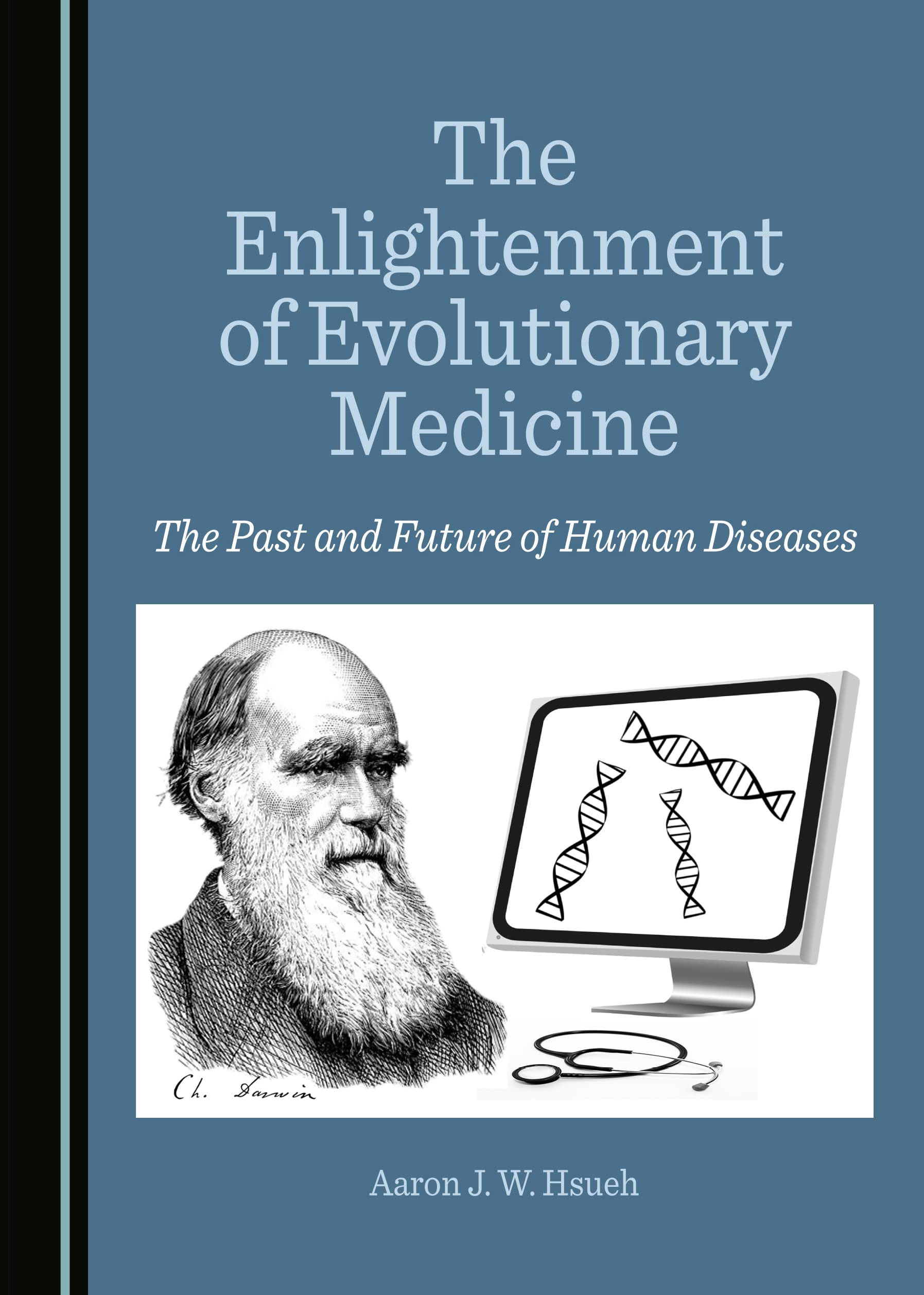 The Enlightenment of Evolutionary Medicine: The Past and Future of ...