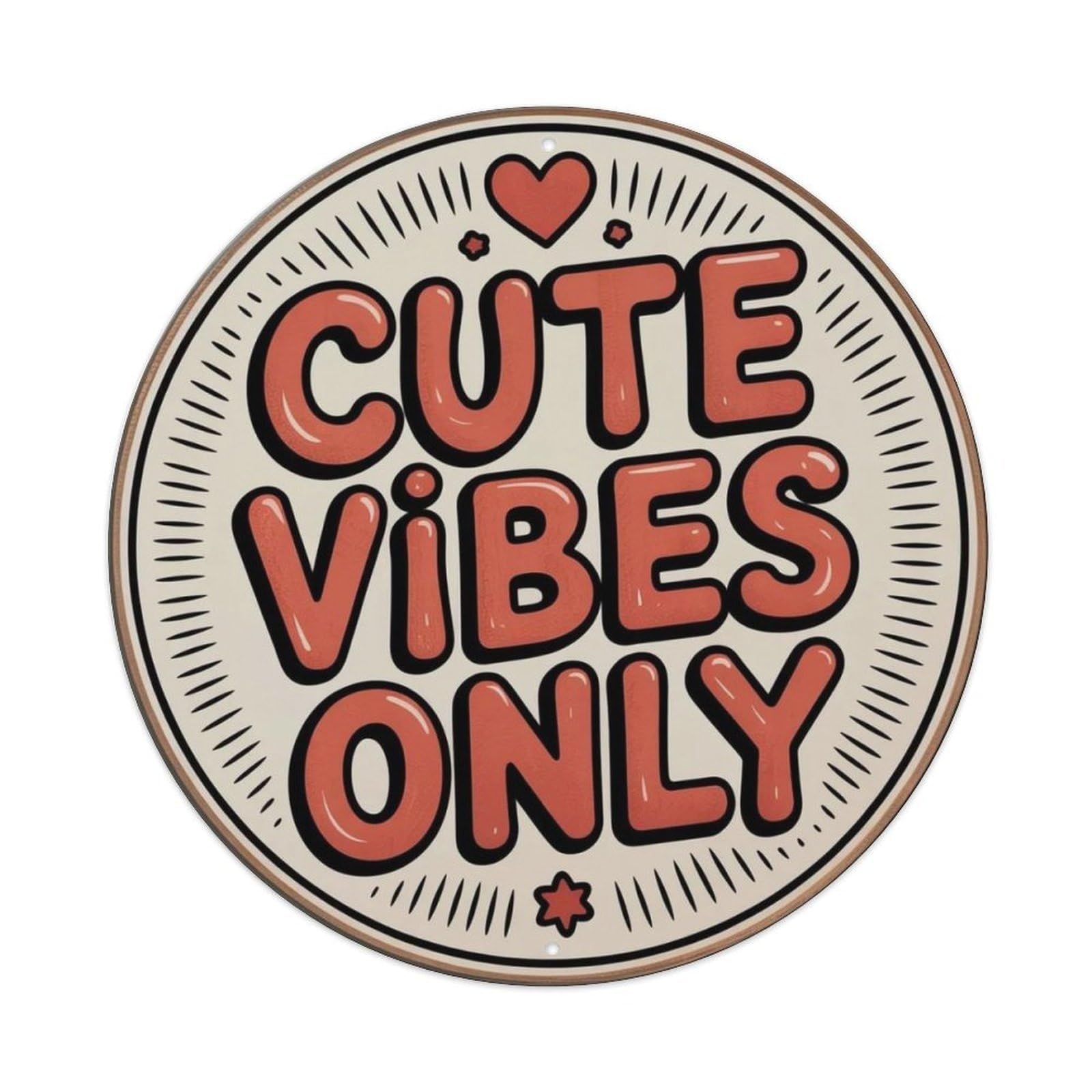 Cute Vibes Only Doodle Metal Tin Sign Plaque
