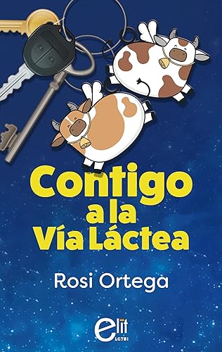 Contigo a la Vía Láctea