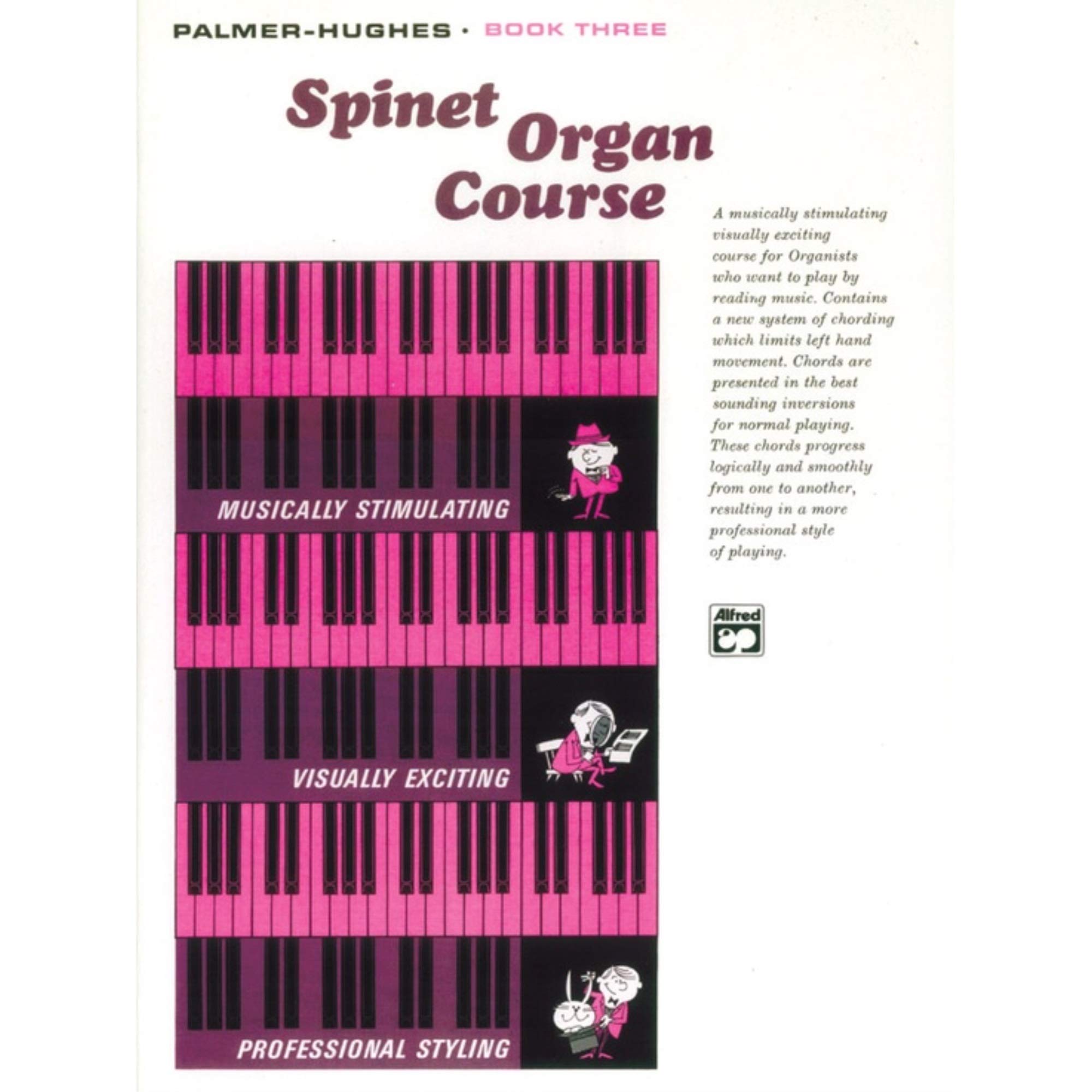 Palmer-Hughes Spinet Organ Course, Book 3 Book