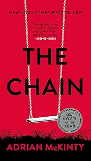 Book Cover For "The Chain" by Adrian McKinty