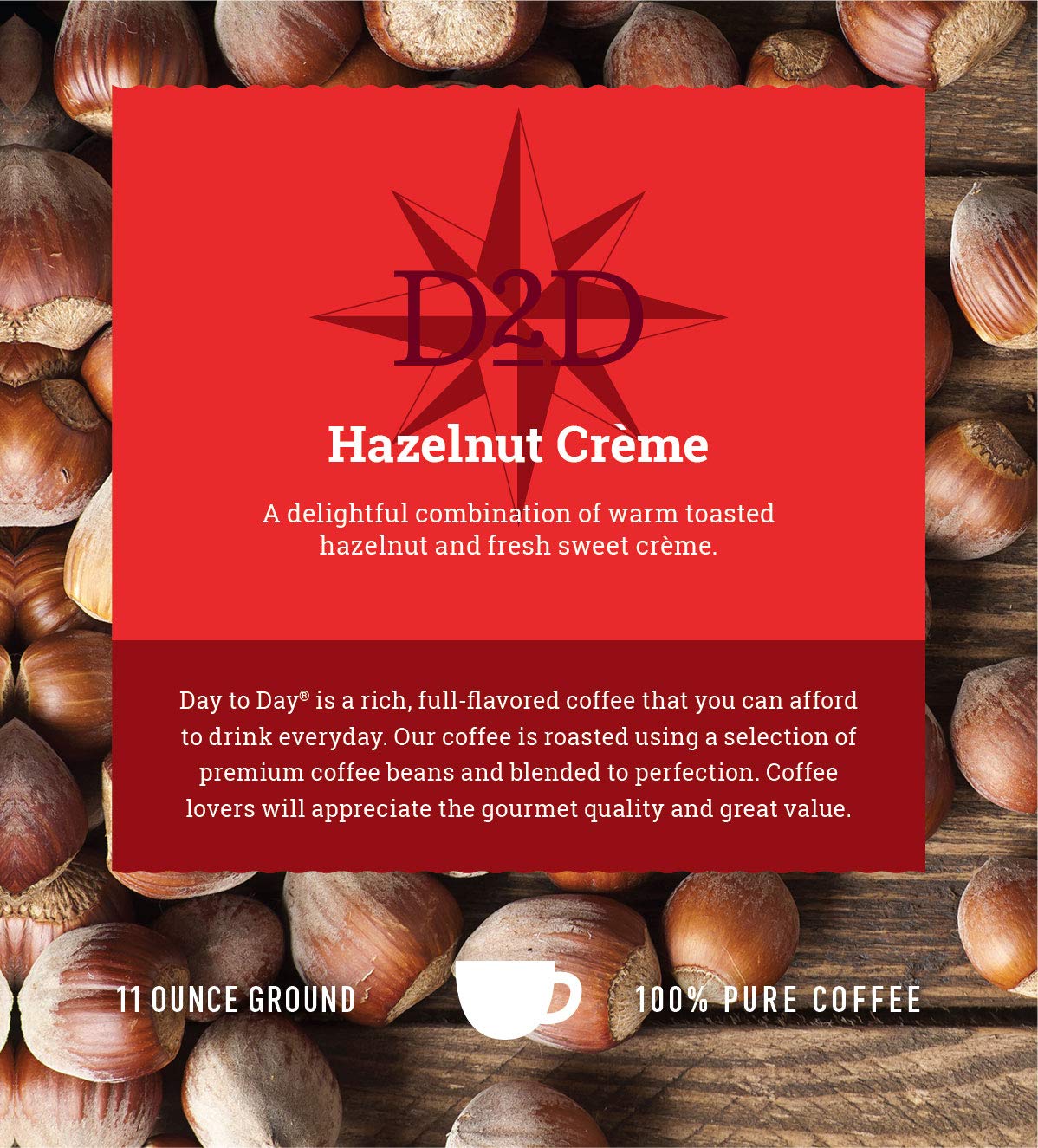 Day To Day Ground Coffee, Medium Roast, Hazelnut Creme, 11 Ounce Bag (Pack of 6)