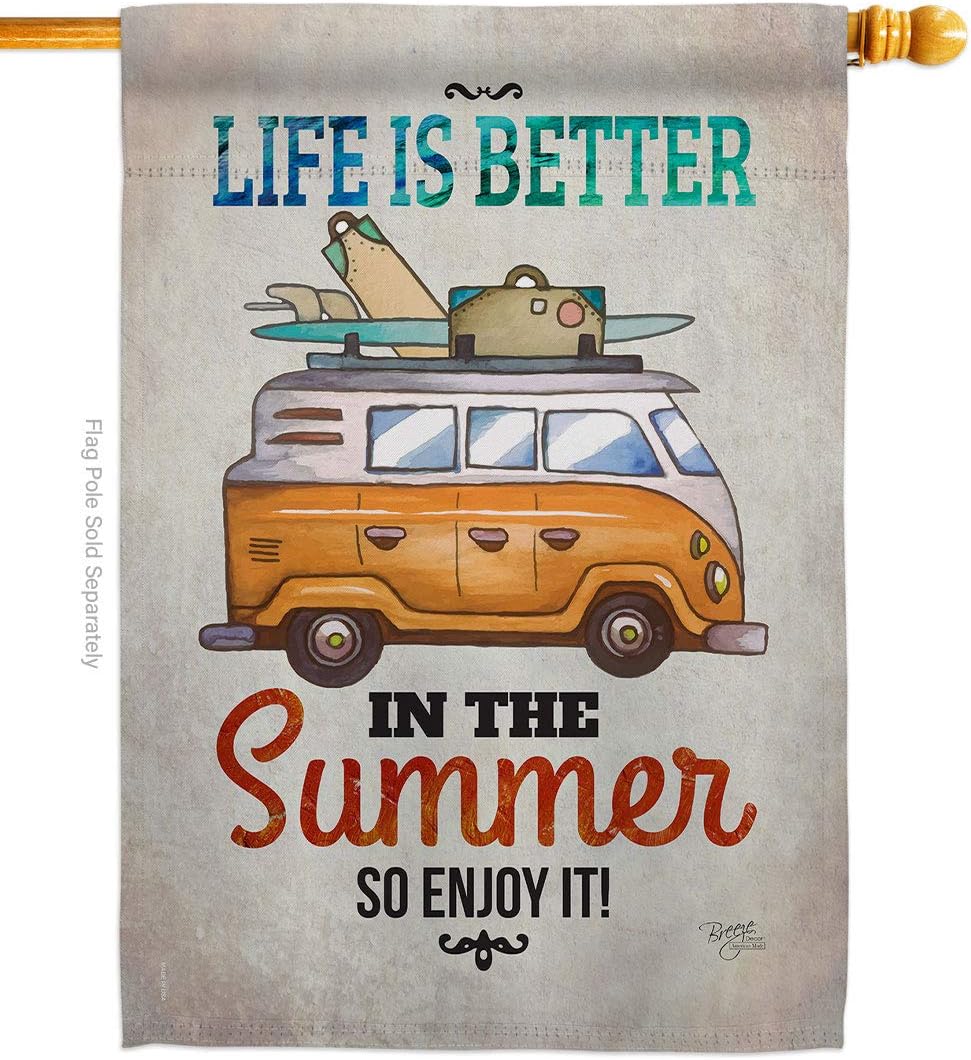 Better in Summer House Flag Summertime Fun and Sun Beach Pool Luau Tropical Party Season Outdoor Sunny Small Decorative Gift Yard Banner Made USA 28 X 40