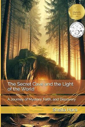 The Secret Cave and the Light of the World