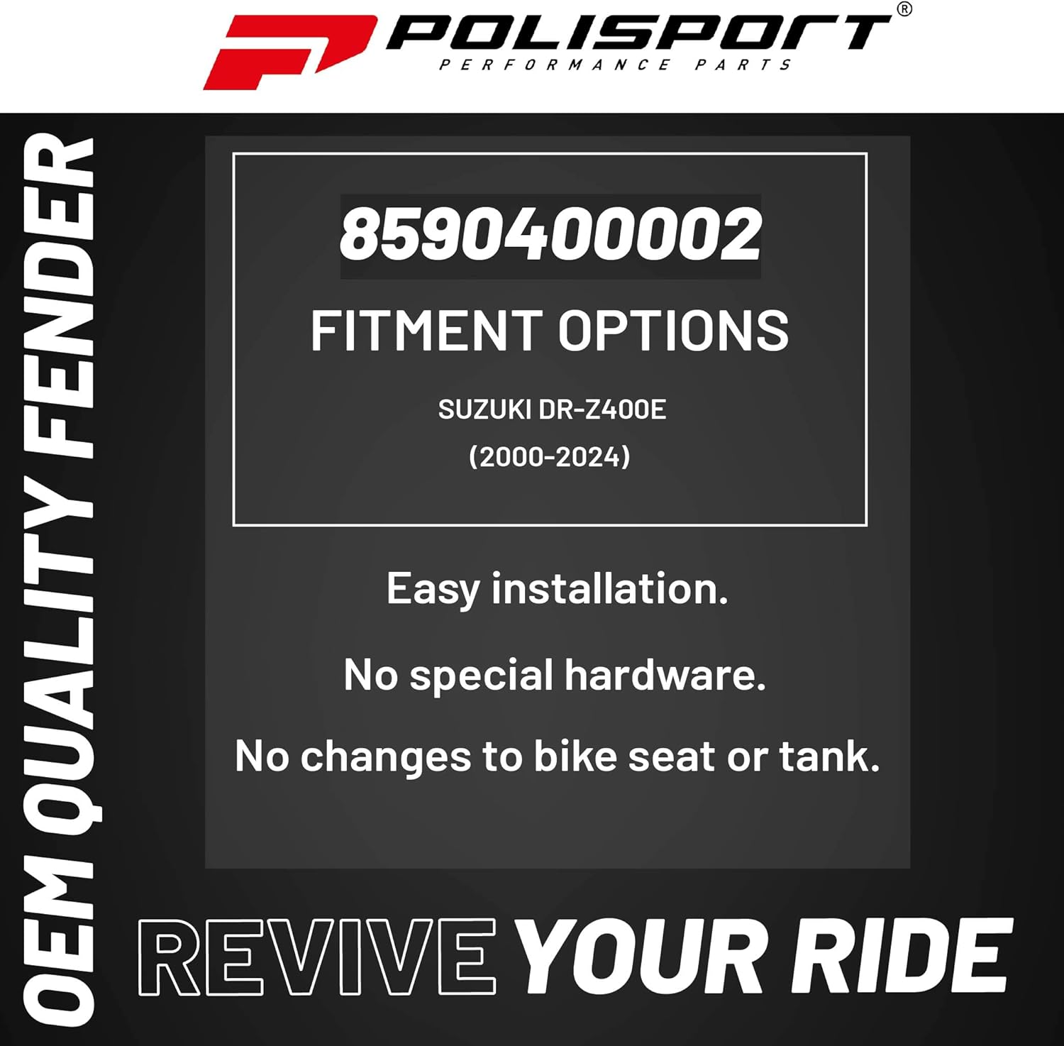 Polisport Motocross (MX) Restyle Front Fender for Suzuki DR-Z400E (2000-24) Dirt Bike – OEM Quality, Durable, Flexible Black