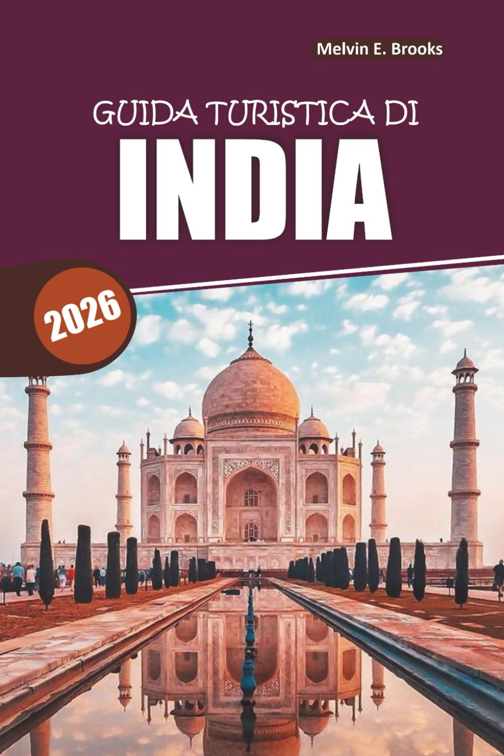 Guida ai viaggi per l'India 2026: Esplora cultura, natura, avventure in famiglia e gite di un giorno