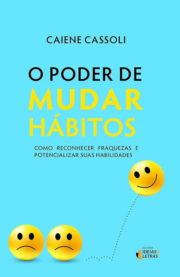 O Poder de Mudar Hábitos