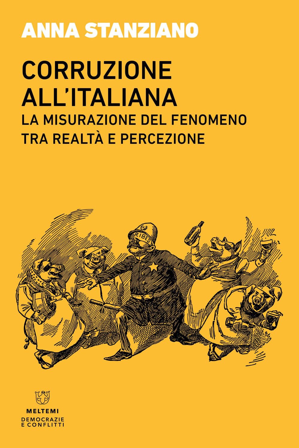 Corruzione All'italiana. La Misurazione Del Fenomeno Tra Realtà E Percezione - 4