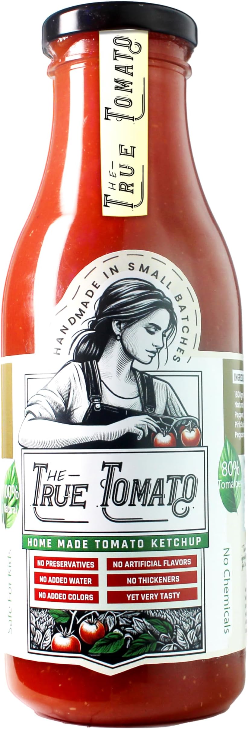 - The True Tomato Ketchup 550 Gram | Handmade And Fresh | Natural |1940 gm tomatoes in 1 kg ketchup |No Chemicals,No Added Colors,No Cornstarch, No Oils, No Preservatives,No Thickeners