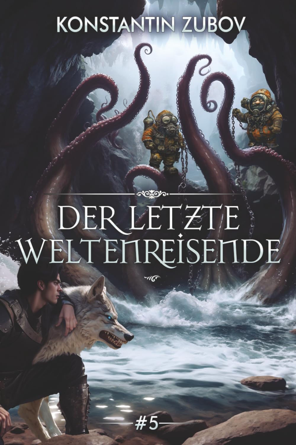 Der letzte Weltenreisende (Buch 5): Eine LitRPG-Progression-Fantasy Serie