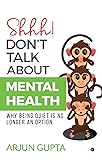 Cover of Shhh! Don’t Talk About Mental Health