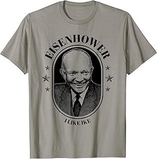 President Eisenhower Shirt I Like Ike Campaign T-Shirt T-Shirt