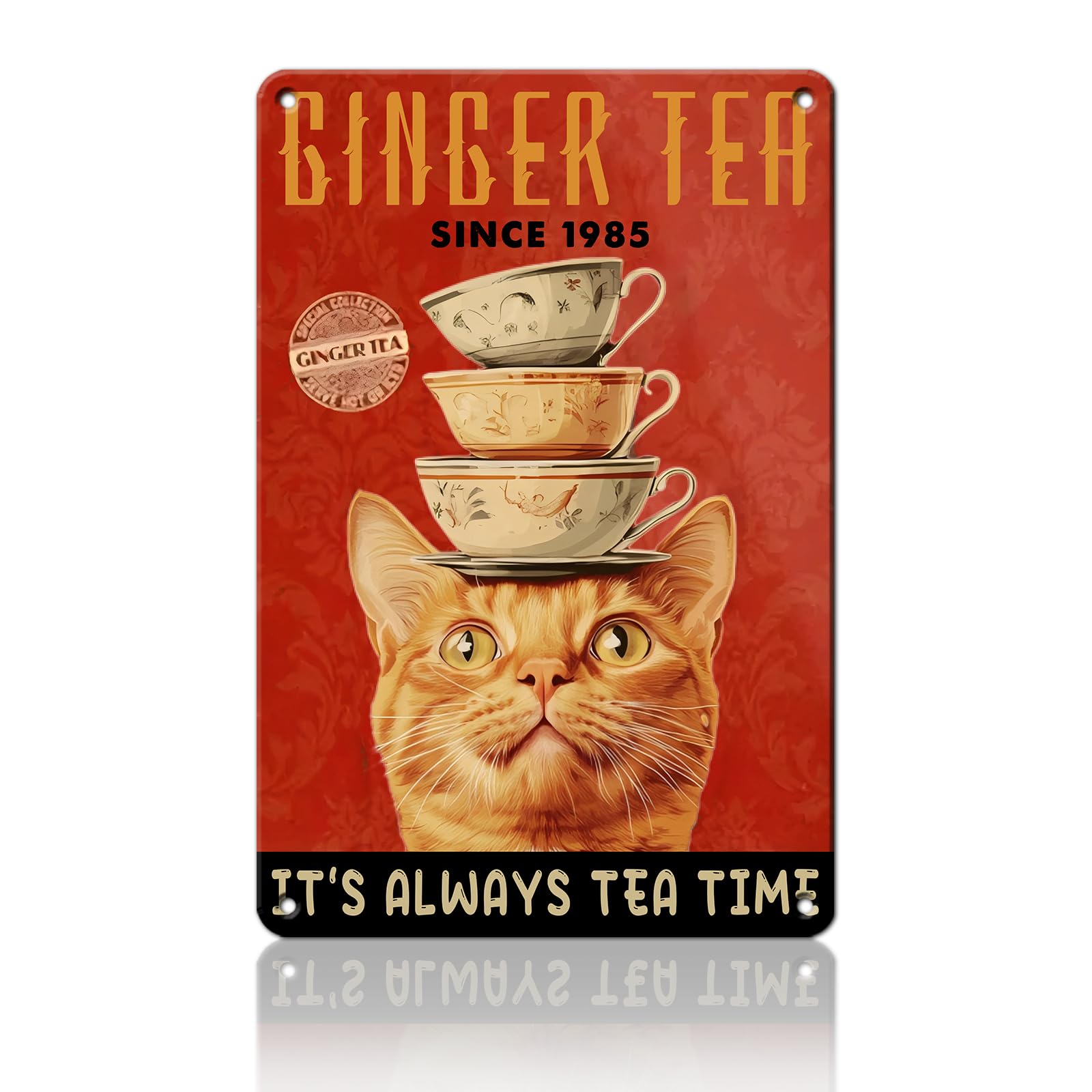 Anceky Ginger Tea Cat Tin Sign Funny Metal Sign Wall Decor for Farmhouse Yard Porch Entryway Outside 12×8 Inch