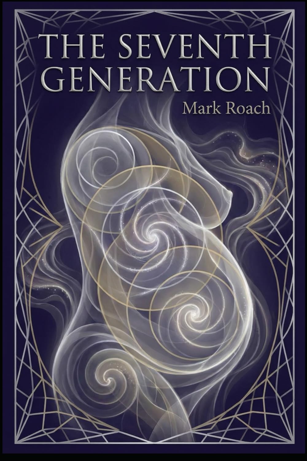 The Seventh Generation: Book 25 of The Awakening Chronicles