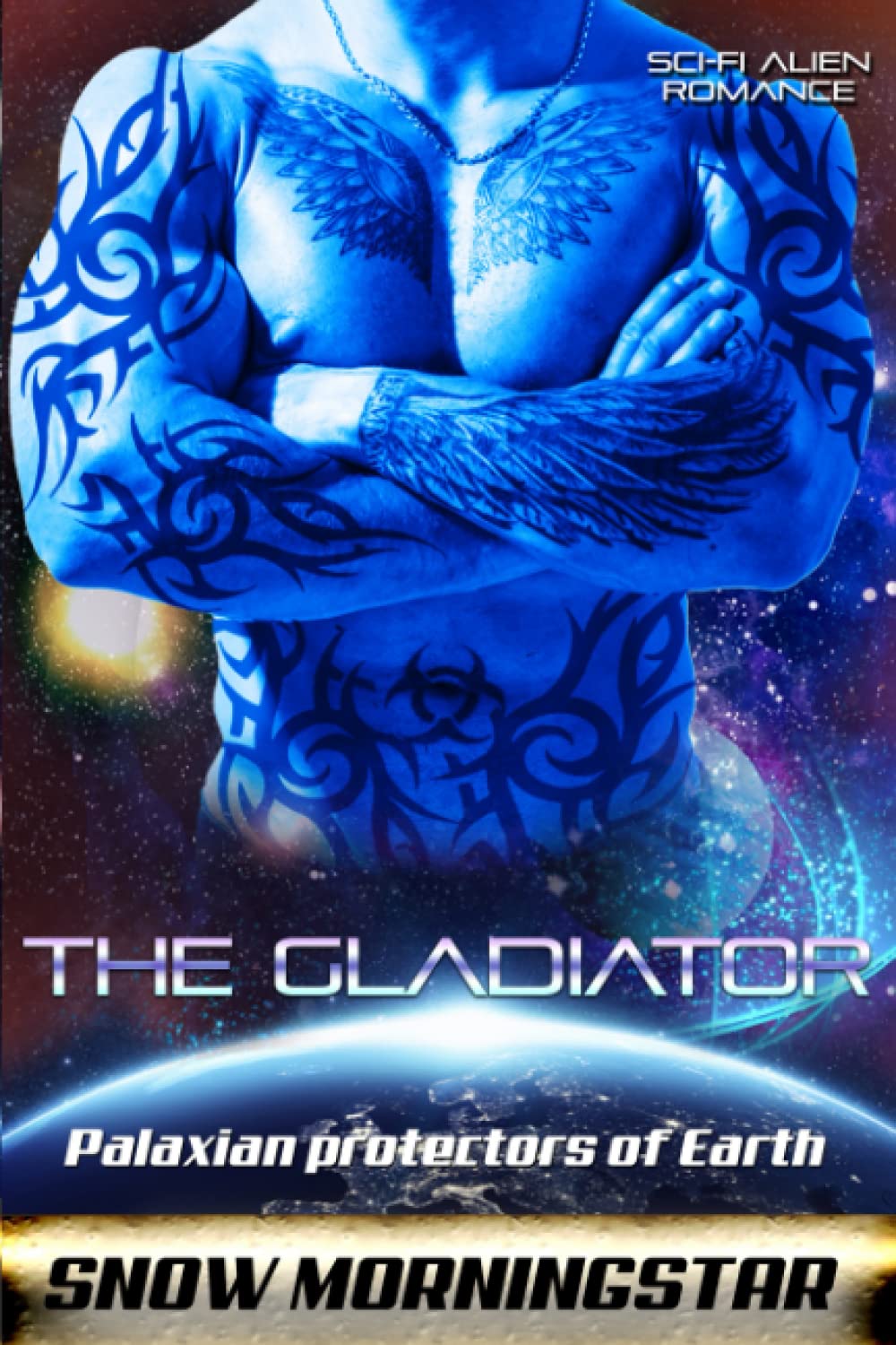 The Gladiator: Sci-fi alien romance (Palaxian protectors of Earth)