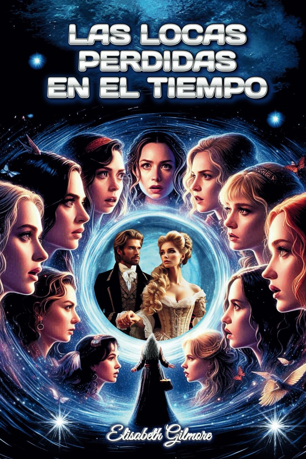LAS LOCAS PERDIDAS EN EL TIEMPO