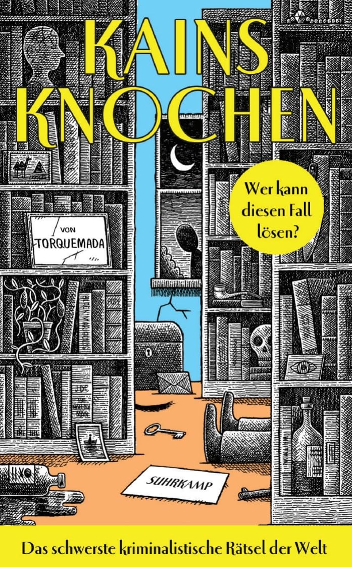 Kains Knochen: Das schwerste kriminalistische Rätsel der Welt | Wer kann diesen Fall lösen? | 100 Seiten, Millionen Möglichkeiten, 1 Lösung