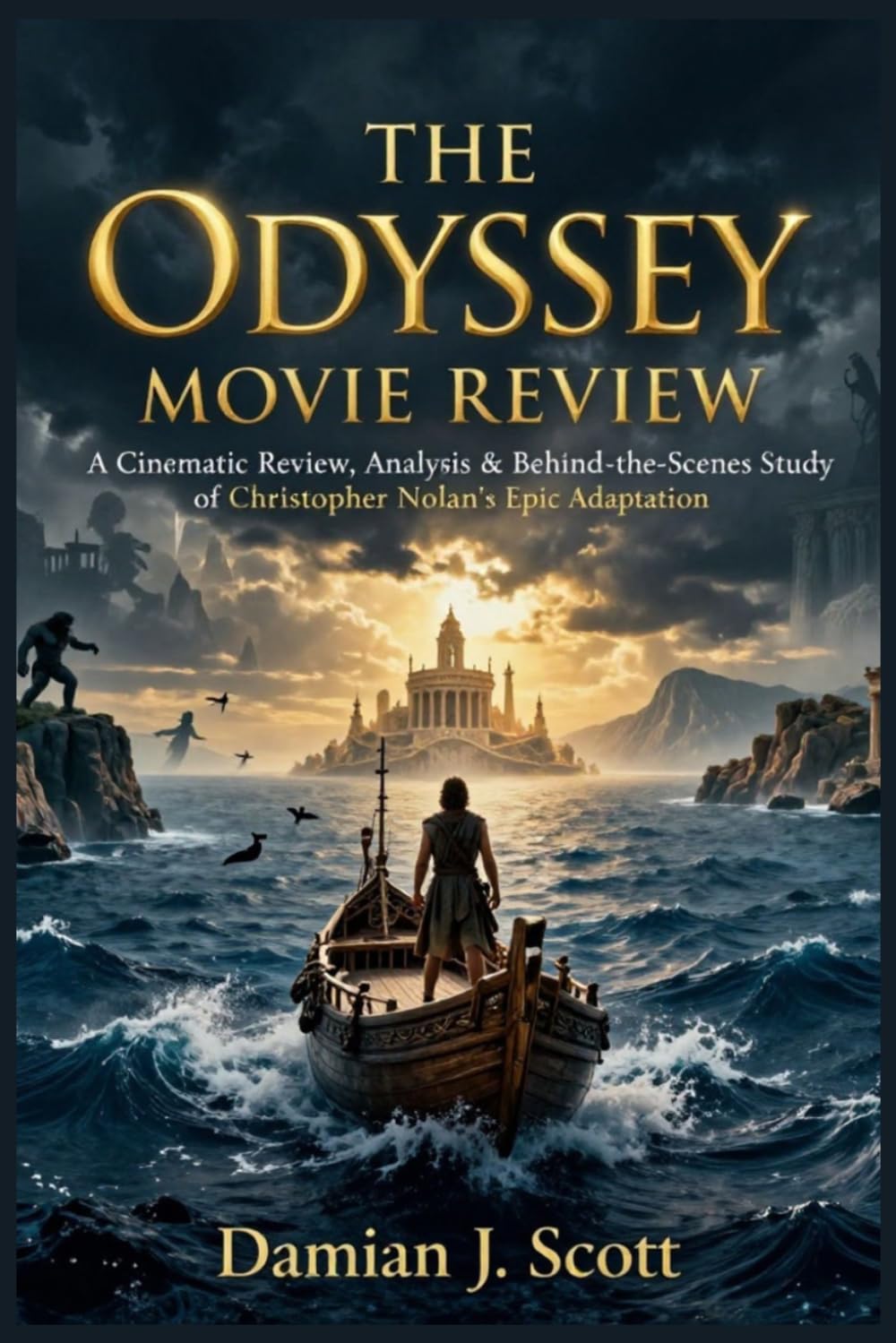 The Odyssey Movie Review: A Cinematic Review, Analysis & Behind-the-Scenes Study of Christopher Nolan’s Epic Adaptation