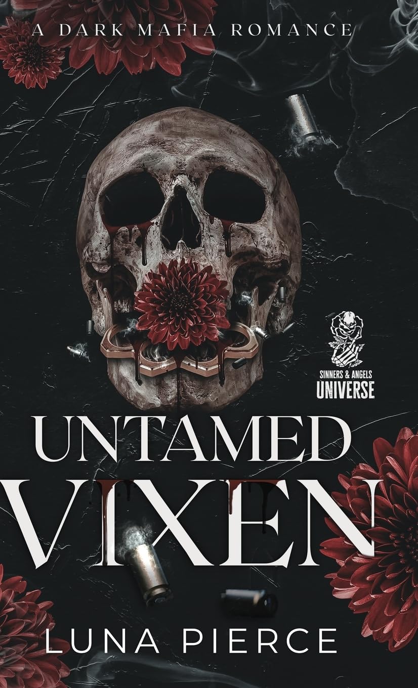 Untamed Vixen: A Dark Mafia Reverse Harem Romance (Sinners and Angels)