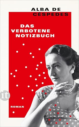 Das verbotene Notizbuch: Eine der wichtigsten europäischen Autorinnen des 20. Jahrhunderts | Ihr fesselndes, intimes und zeitloses Meisterwerk – endlich wiederentdeckt (insel taschenbuch)