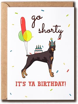 Its Ya Birthday Card - Doberman Dog Cute Birthday Card - Doberman Happy Bday Card - Greeting Card - Doberman Dog Pet Humor Card