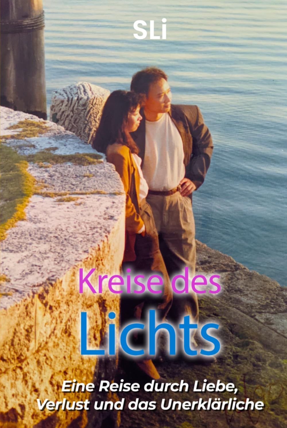 Kreise des Lichts: Eine Reise durch Liebe, Verlust und das Unerklärliche