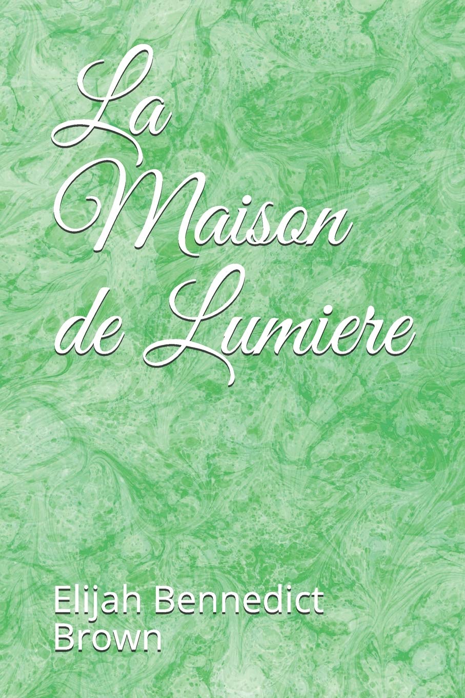 La Maison de Lumiere