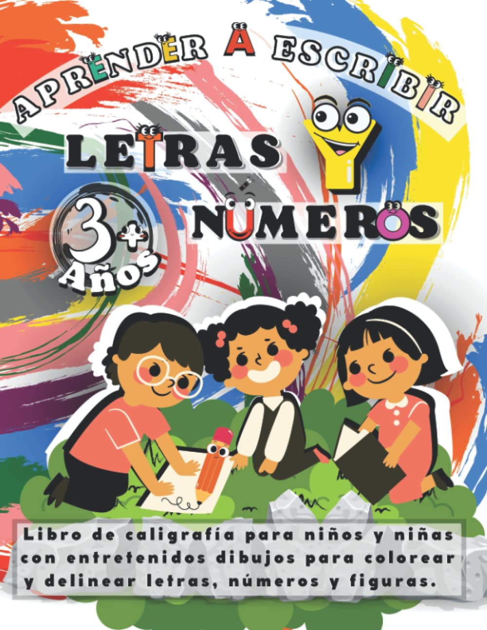 Aprender a Escribir Letras y Números: Libro de Caligrafía para Niños y Niñas con Entretenidos Dibujos para Colorear y Delinear Letras, Números y Figuras