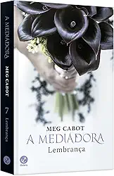 A mediadora: Lembrança (Vol.7)