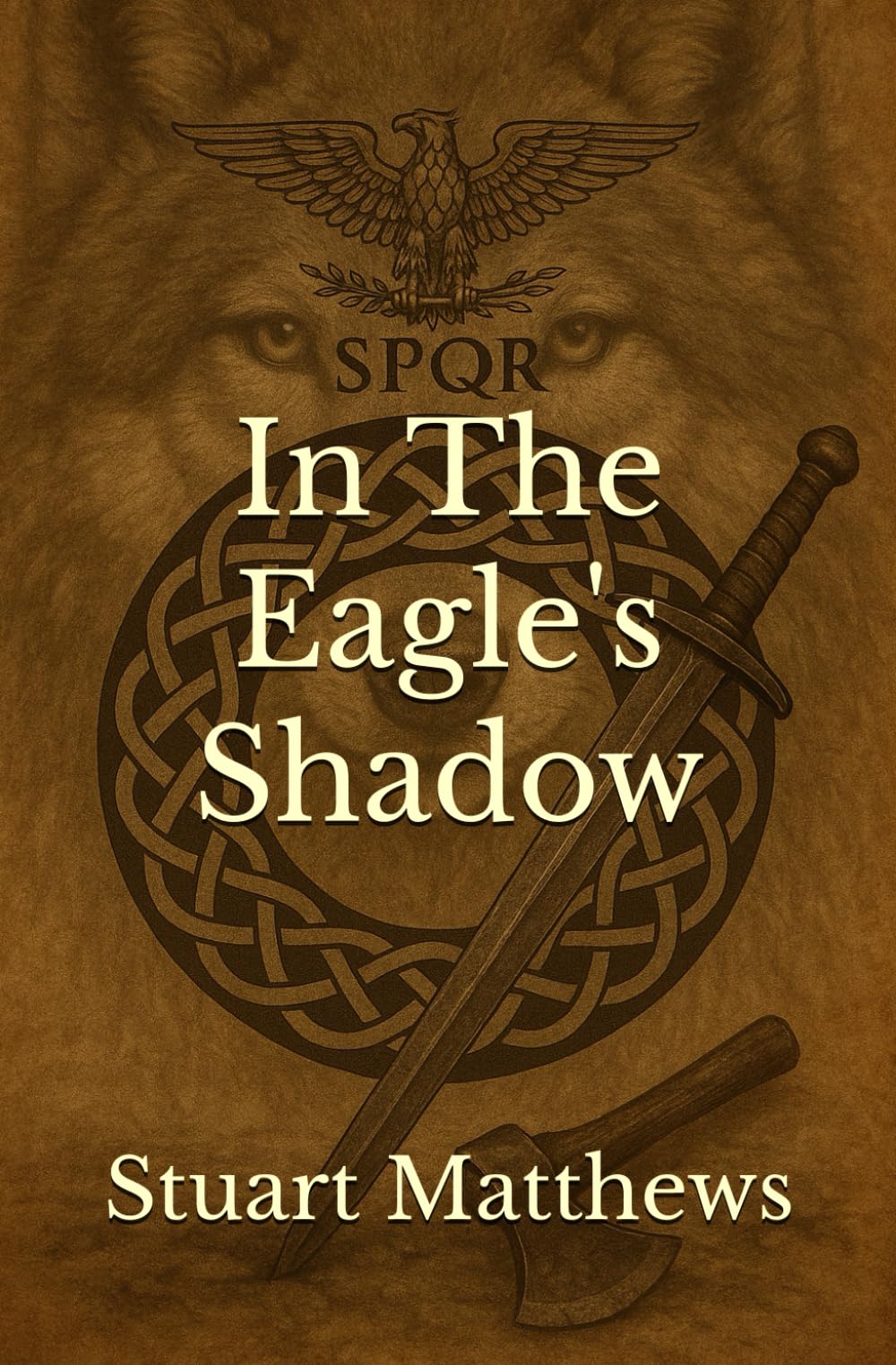 In The Eagle's Shadow