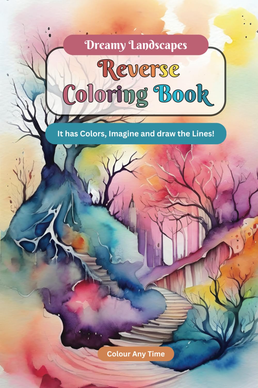 Dreamy Landscapes livre de coloriage inversé cahier dessin paysage abstrait adulte