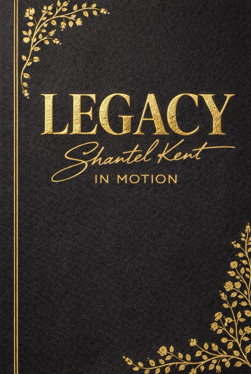 Legacy In Motion