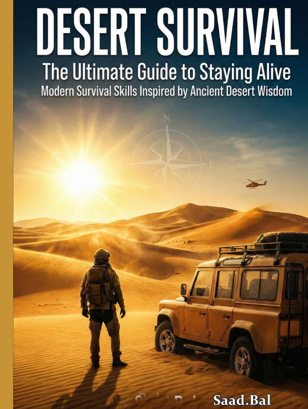 Desert Survival: The Ultimate Guide to Staying Alive