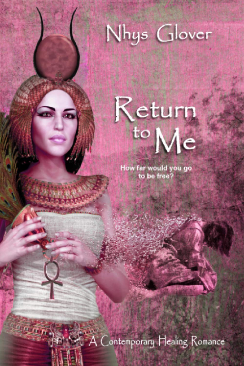 Return to Me: A Contemporary Healing Romance