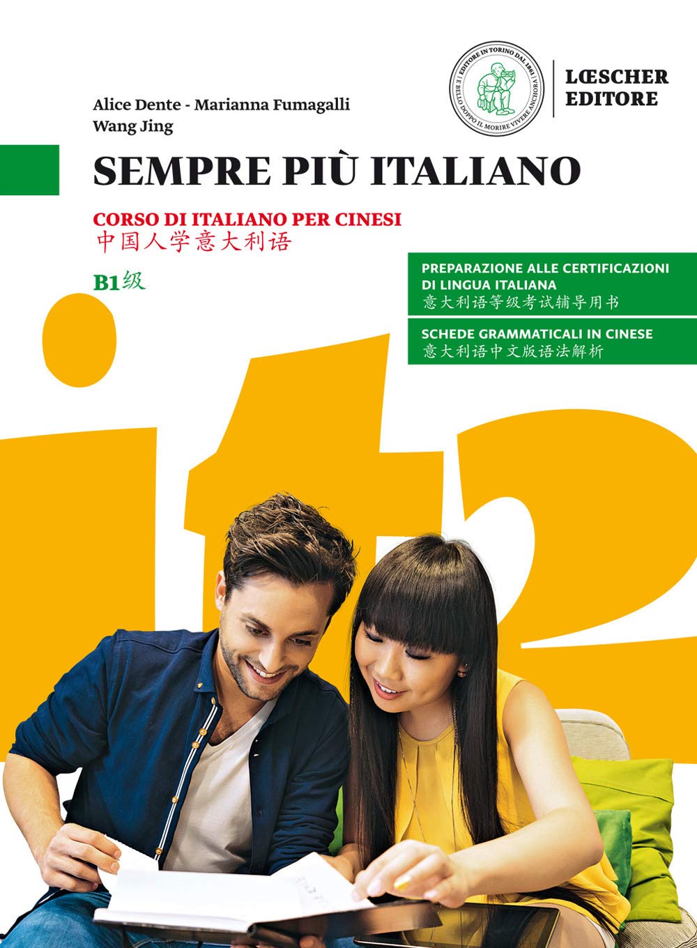 Sempre piu italiano. Corso di italiano per cinesi