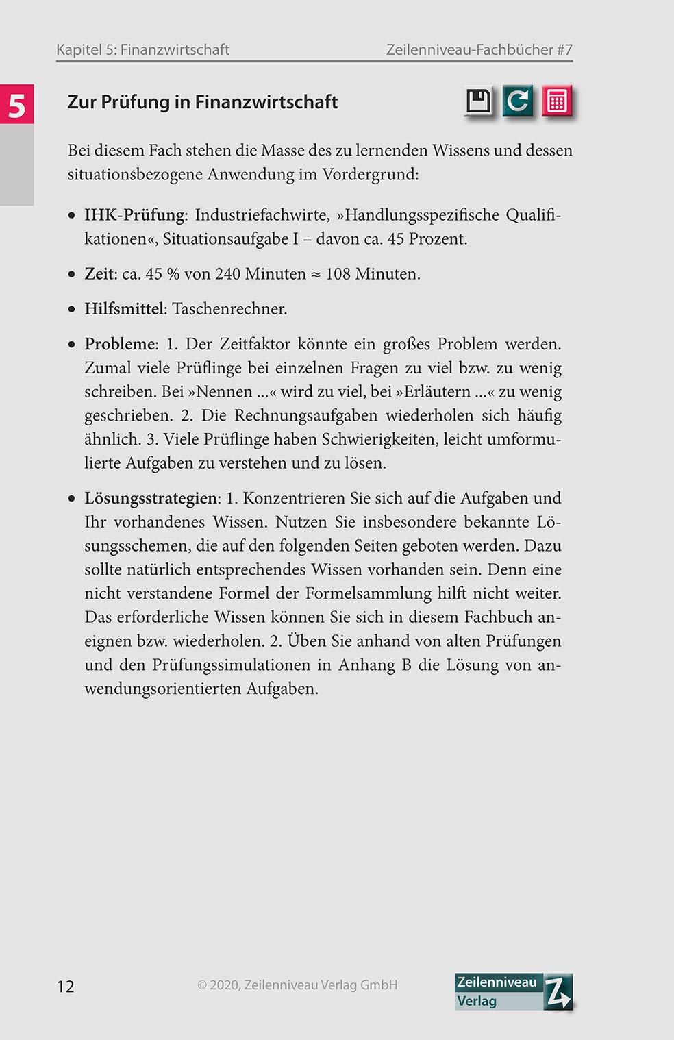 Zur Prüfung vorbereiten in Handlungsspezifische Qualifikationen für Industriefachwirte: Teil 1: Zusammenfassung des Stoffs. Teil 2: Prüfungssimulationen/-statistik. DIHK-Rahmenplan: Fächer Nr. 5 bis 9