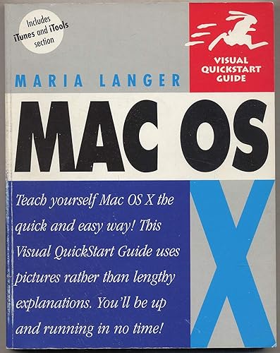 Mac OS X: Visual QuickStart Guide (Visual Quickstart Guides)