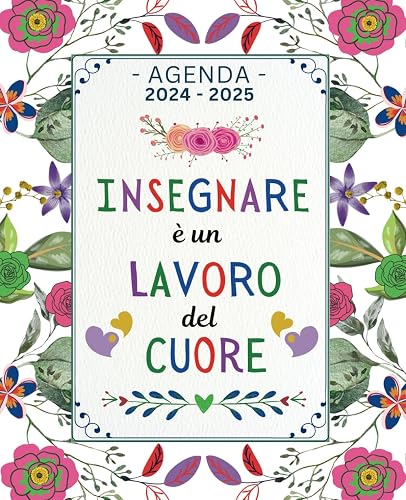 Insegnare è un lavoro del Cuore: Regalo maestra fine anno | Agenda del Docente | una settimana su due pagine | grande registro del insegnante