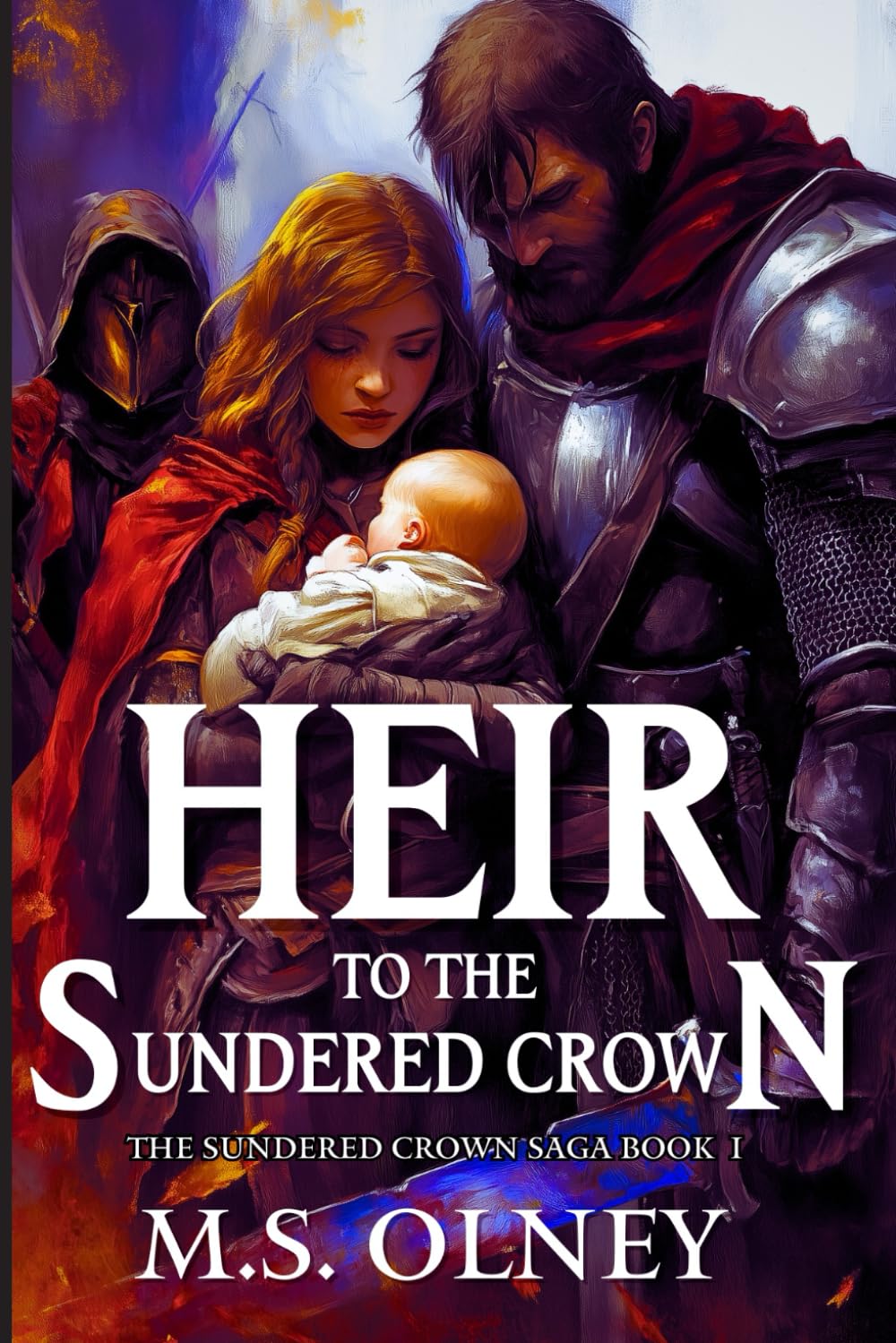 Heir to the Sundered Crown: Volume 1