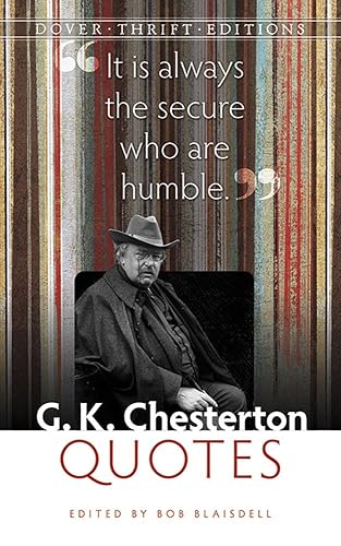G. K. Chesterton Quotes (Dover Thrift Editions)