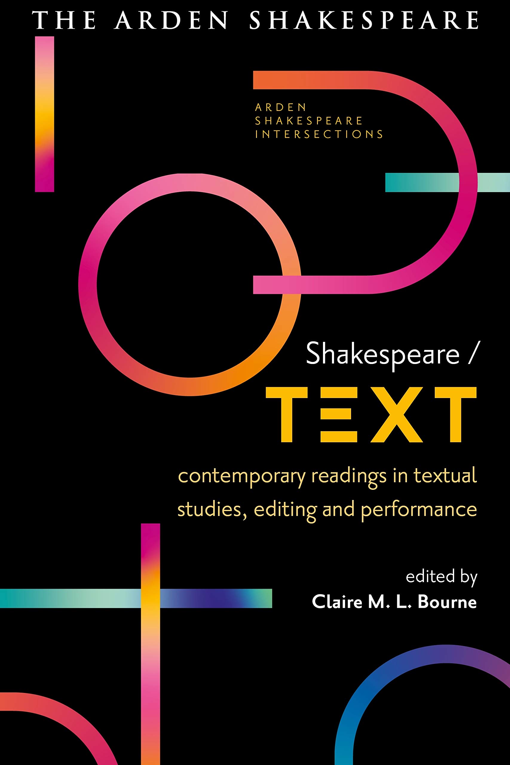 Livre Shakespeare Text: Contemporary Readings pour études littéraires