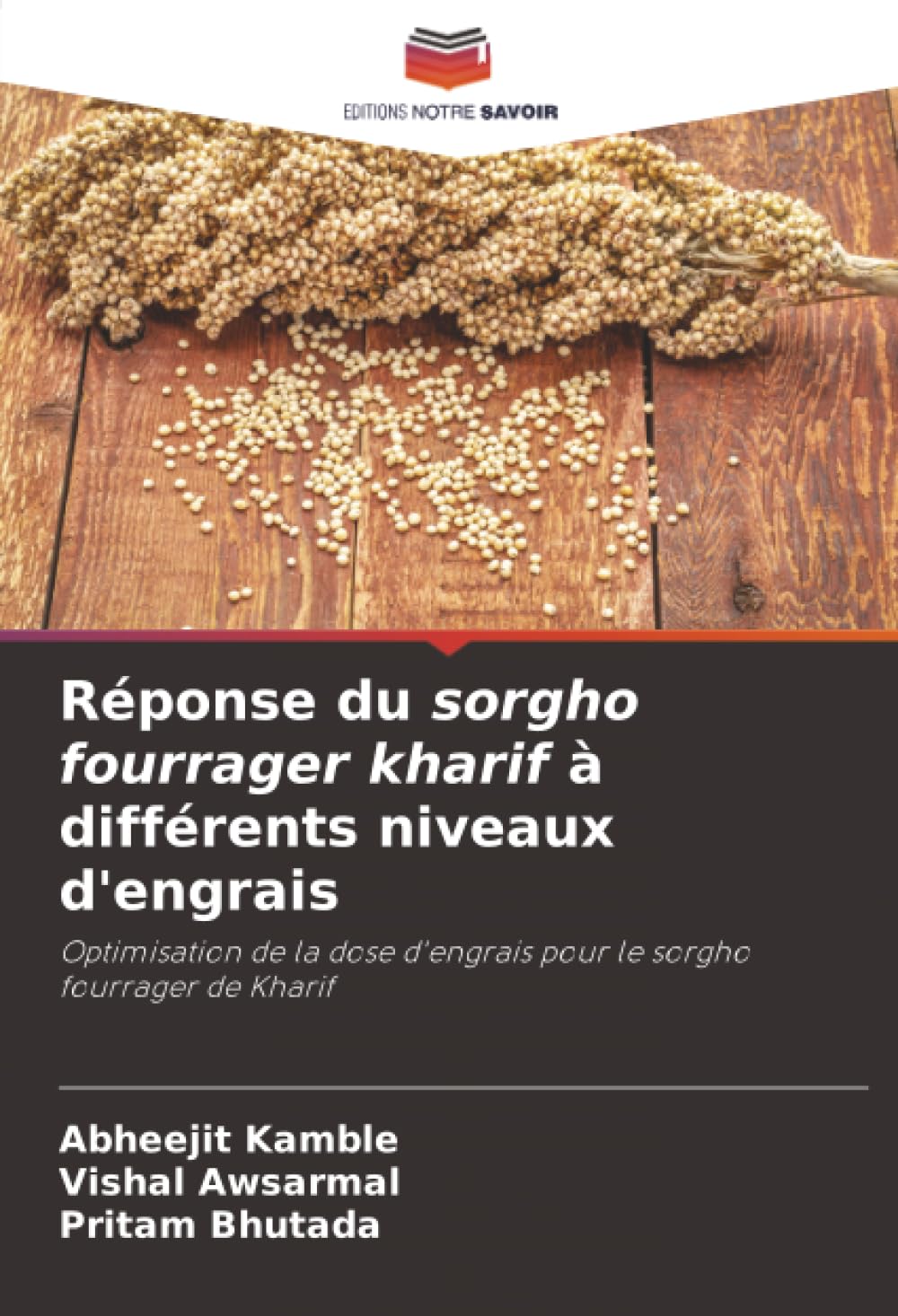 Réponse du sorgho fourrager kharif à différents niveaux d'engrais: Optimisation de la dose d'engrais pour le sorgho fourrager de Kharif