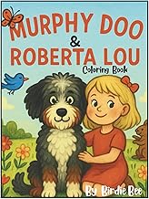 Murphy Doo & Roberta Lou: Coloring Book